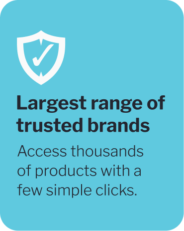 Largest range of trusted brands