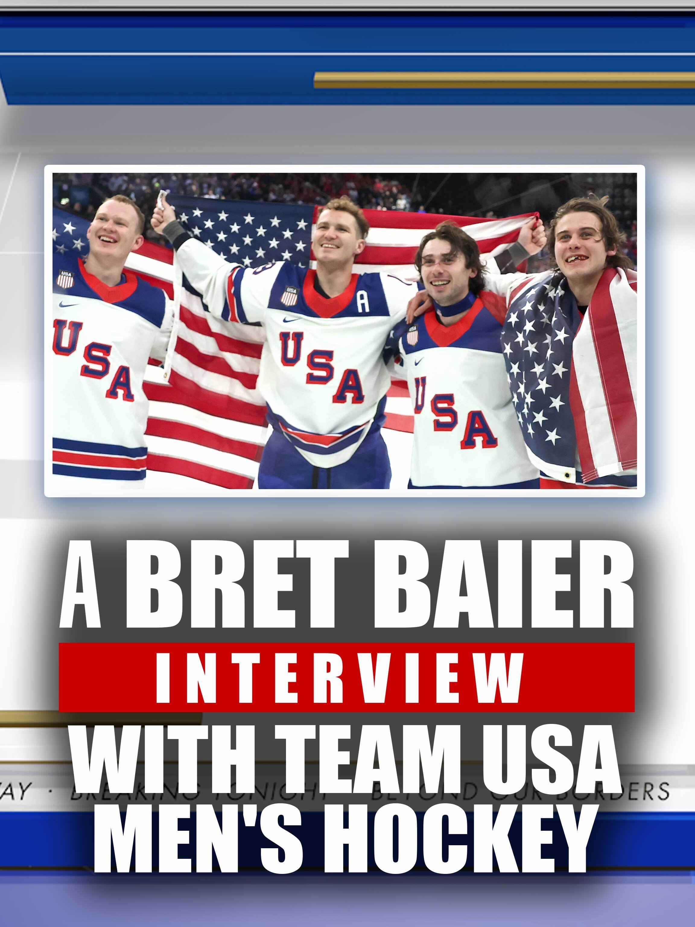 A Bret Baier Interview with Team USA Men's Hockey