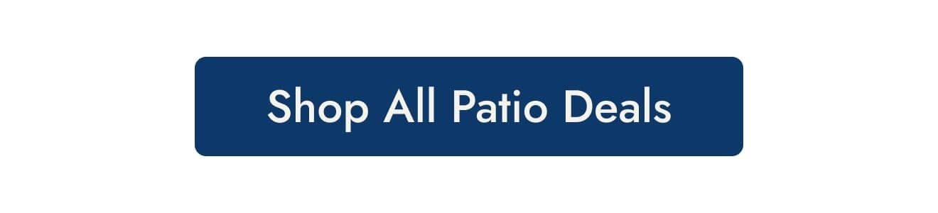 Shop All Patio Deals