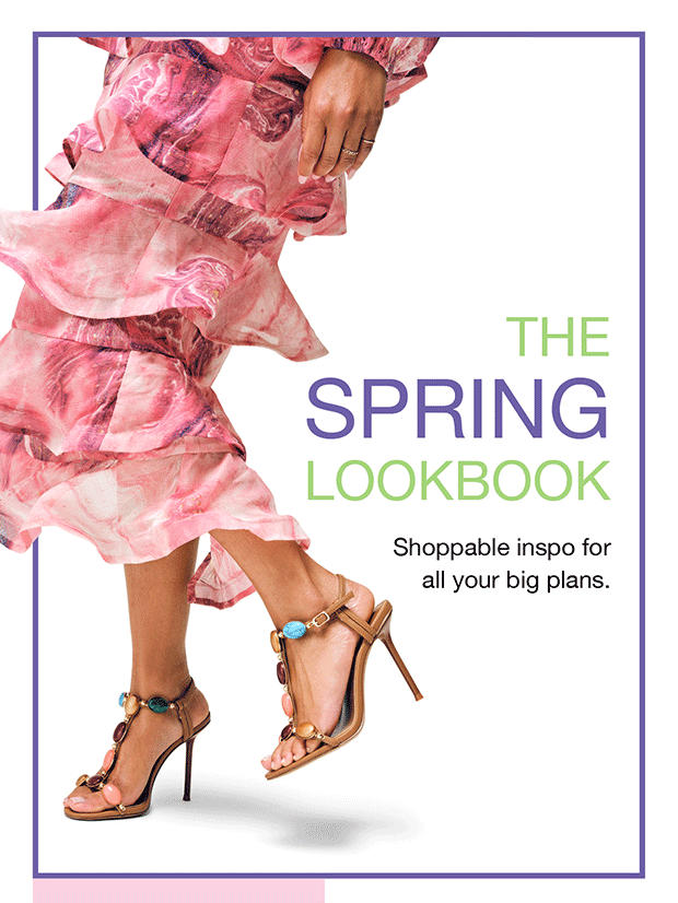 THE
SPRING LOOKBOOK