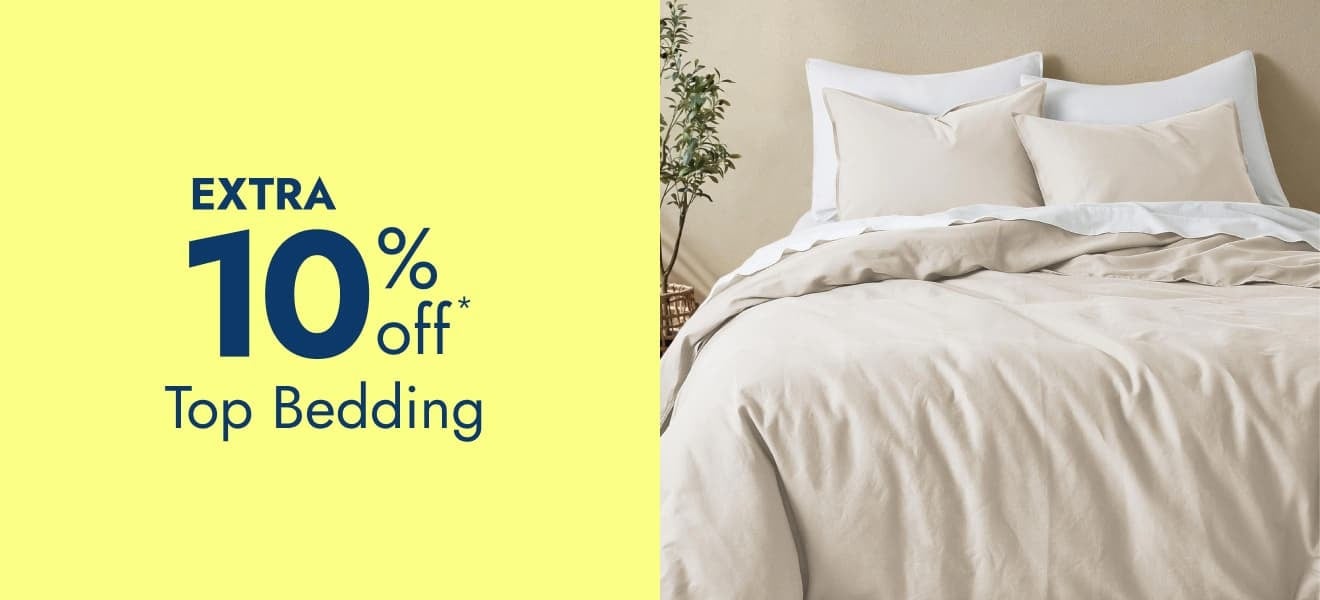 Extra 10% off top bedding