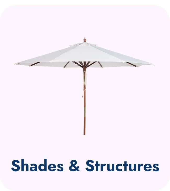 Shades & Structures