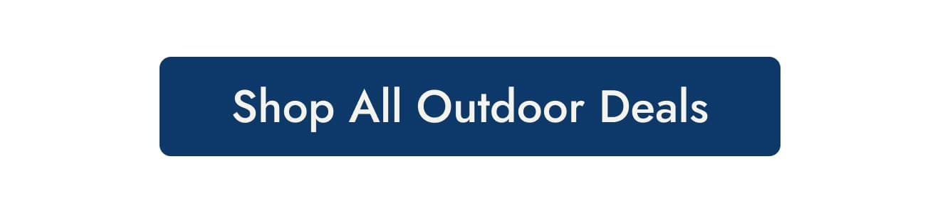 Shop all Outdoor deals