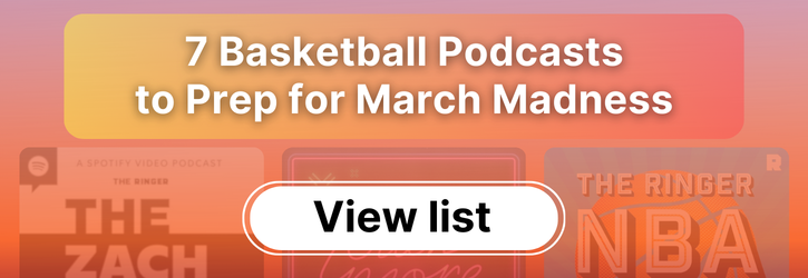 7 Basketball Podcasts