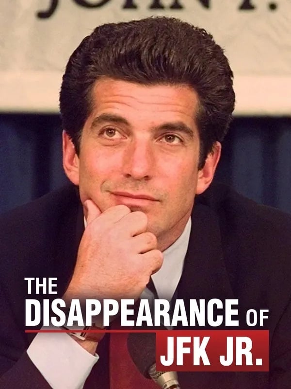 The Disappearance of JFK Jr.