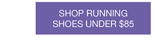 Shop Running Shoes Under $85