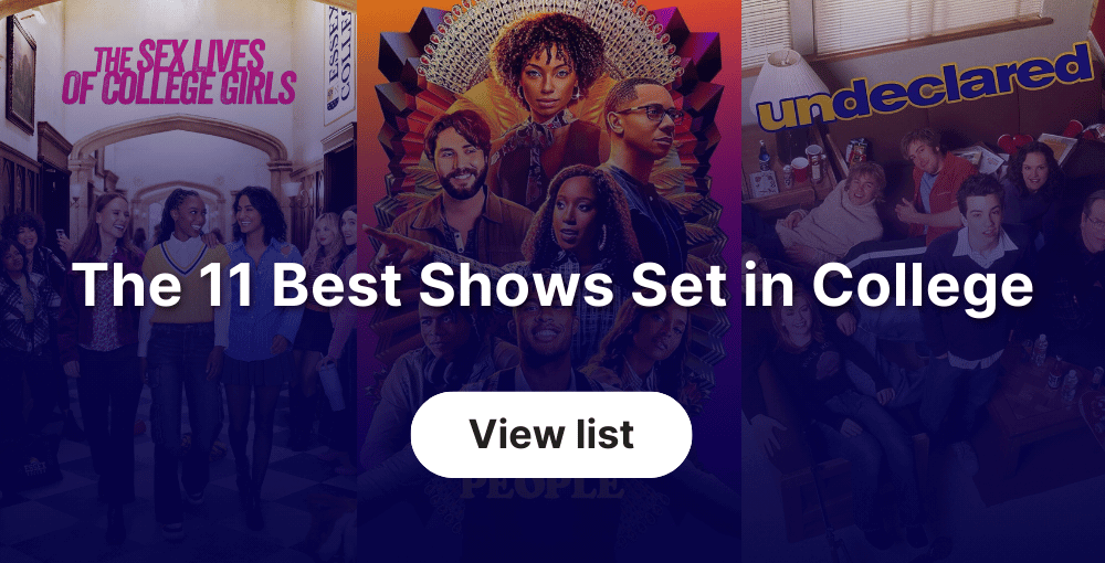 The 11 Best Shows Set in College