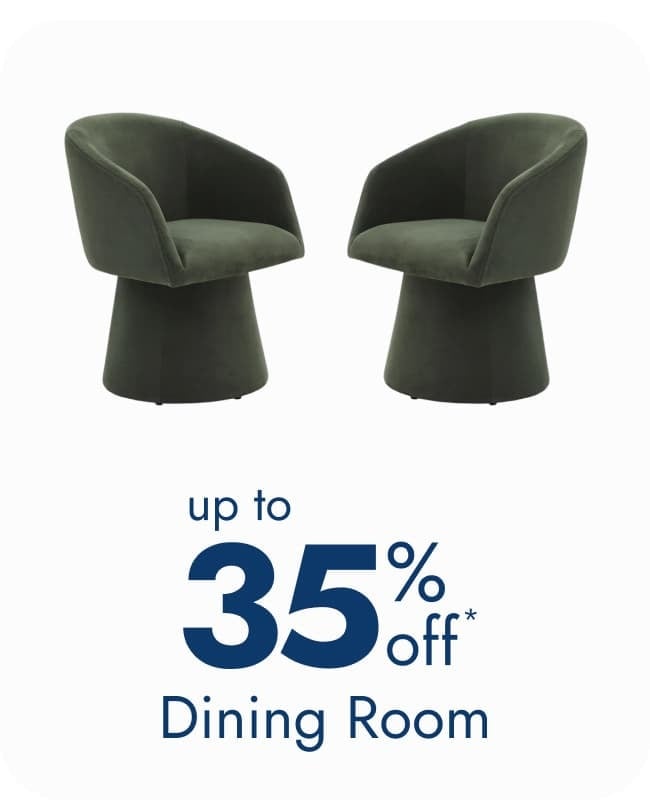 Save on Dining Room - up to 35% off