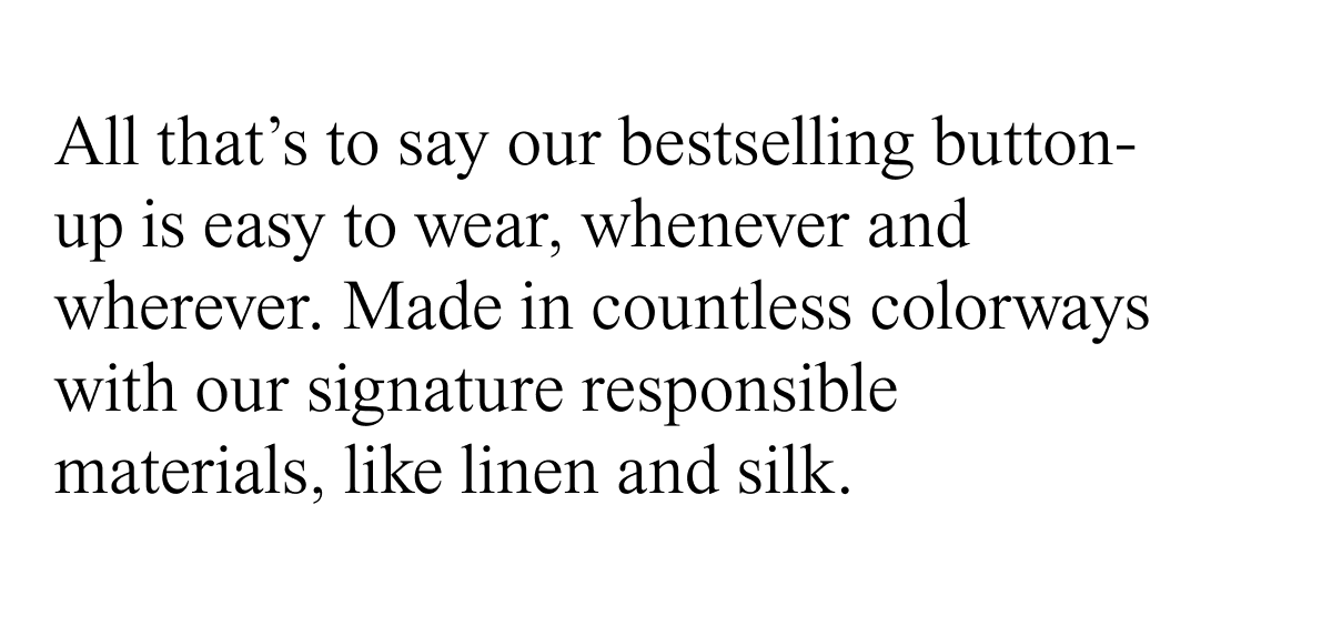our bestselling button-up 