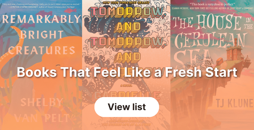 Books That Feel Like a Fresh Start