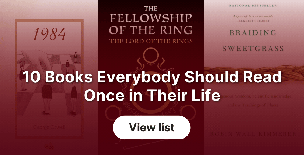 10 Books Everybody Should Read Once in Their Life