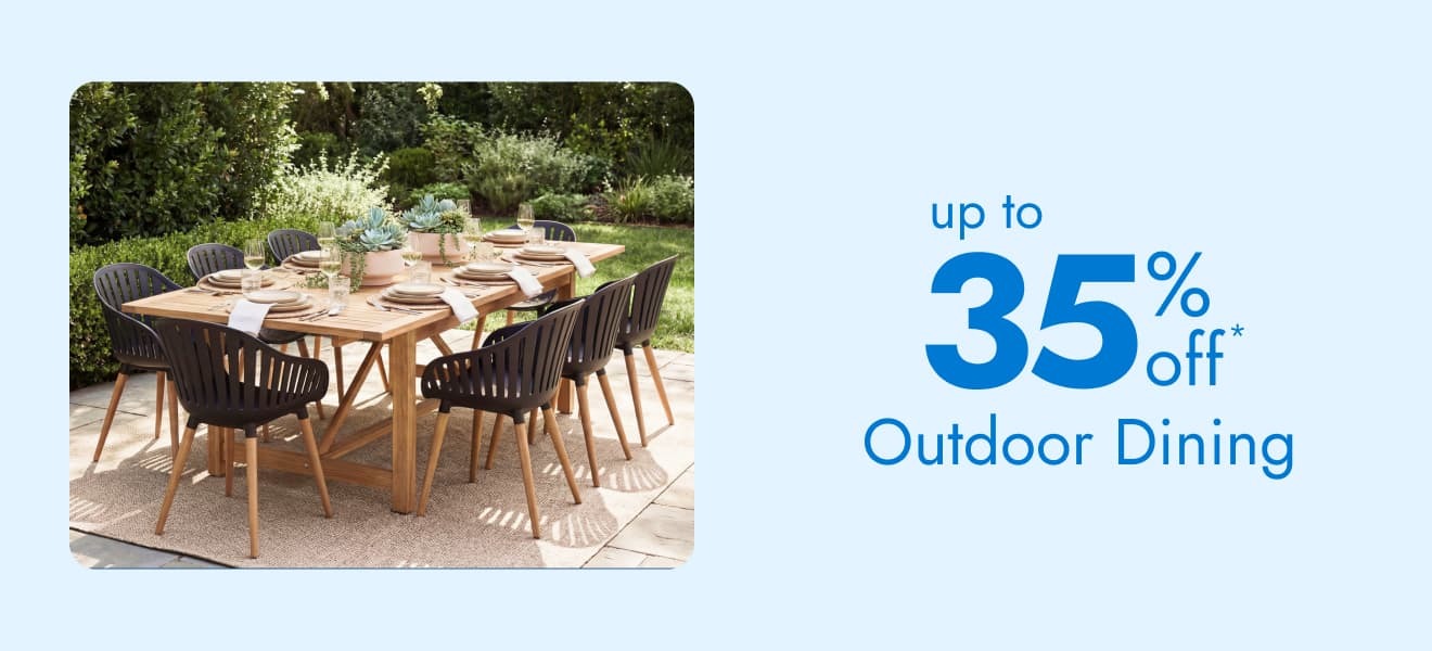 Shop Outdoor Dining - Up to 35% Off