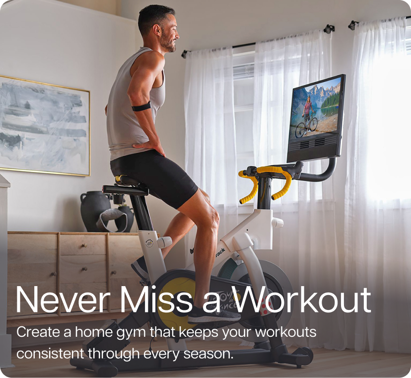 Never Miss a Workout. Create a home gym that keeps your workouts consistent through every season.
