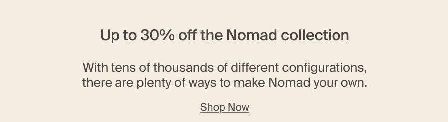 Nomad Collection