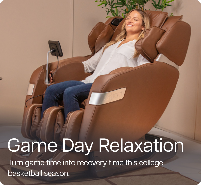 Game Day Relaxation. Turn game time into recovery time this college basketball season.