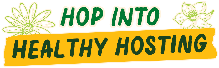 Hop into Healthy Hosting