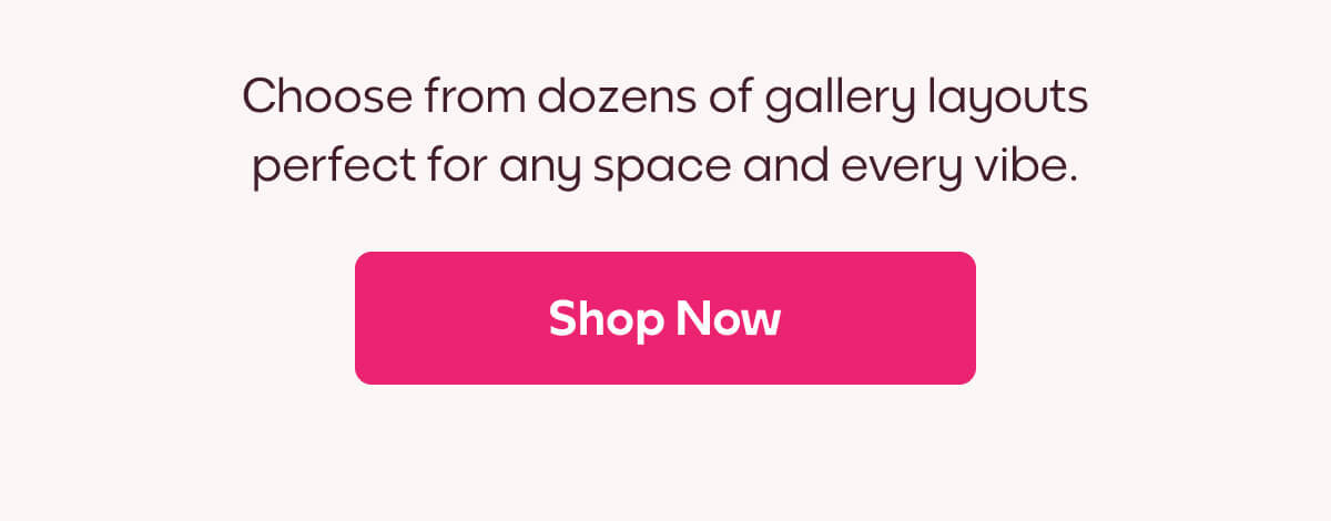 [MIXTILES] Transform your space with a custom gallery wall. | SHOP THE SALE