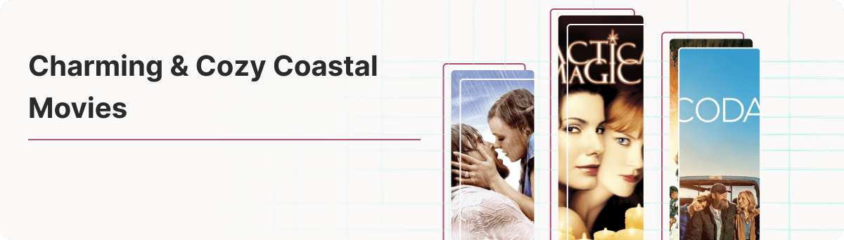 Charming & Cozy Coastal Movies