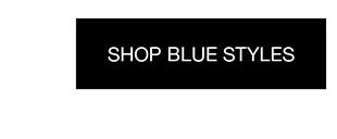 Shop Blue Styles