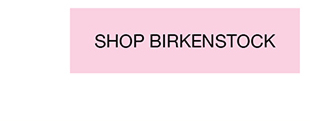 Shop Birkenstock
