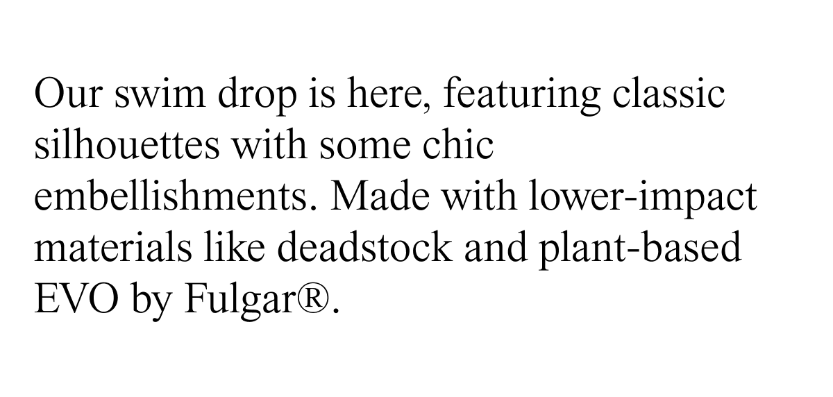 Our swim drop is here