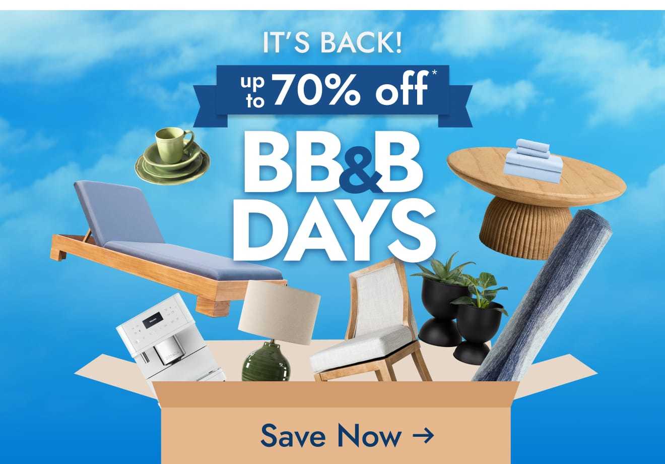 BB&B Days—Up to 70% Off