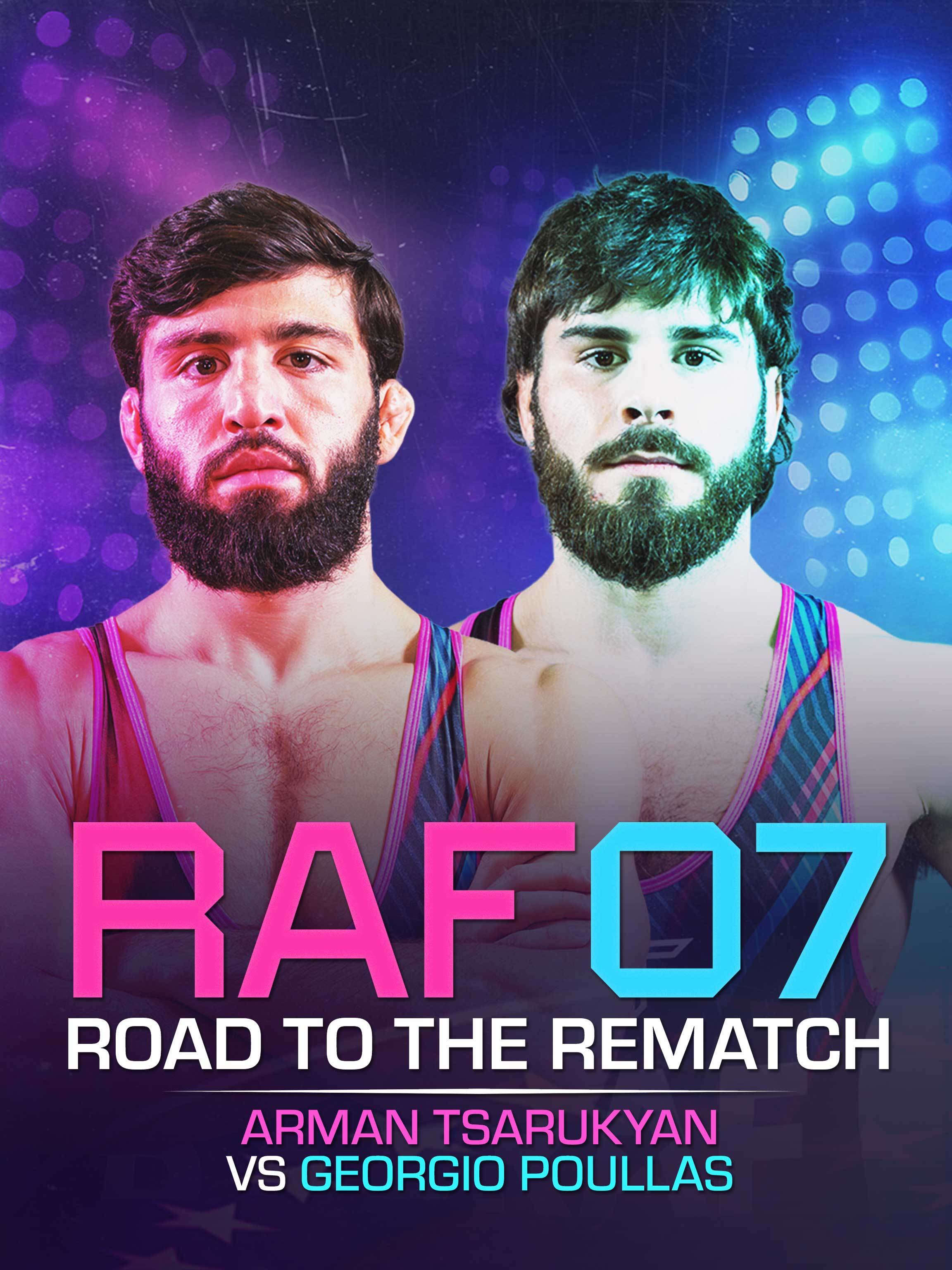 RAF 07: Road to the Rematch