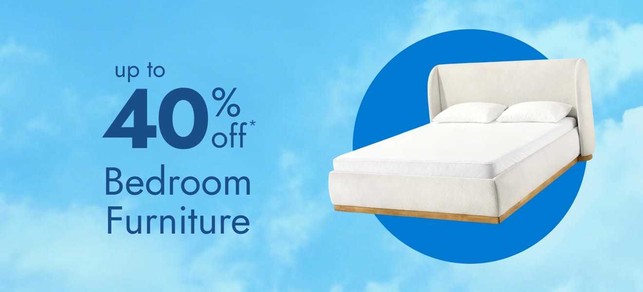 Bedroom furniture up to 40% off