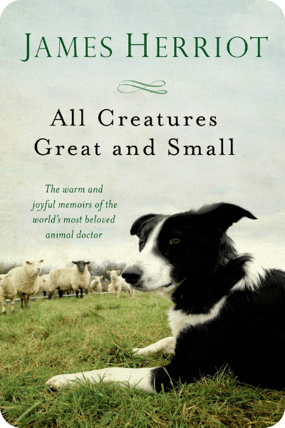 All Creatures Great and Small