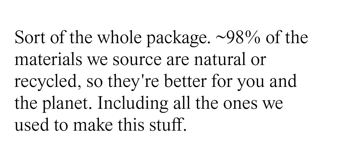 Sort of the whole package