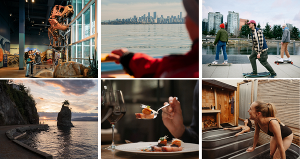 Collage showcasing Vancouver experiences, including exploring a dinosaur exhibit, waterfront views of the city skyline, skateboarding along the seawall, a scenic coastal rock formation at sunset, dining with wine and plated dishes, and relaxing in an outdoor sauna.