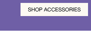 Shop Accessories