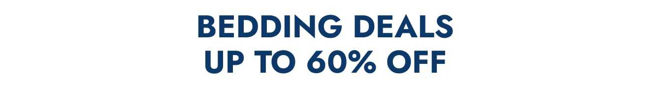 Bedding Deals—Up to 70% Off