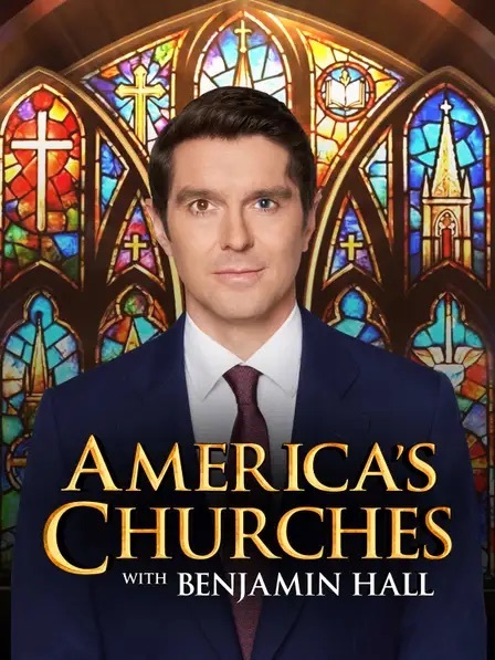America's Churches with Benjamin Hall