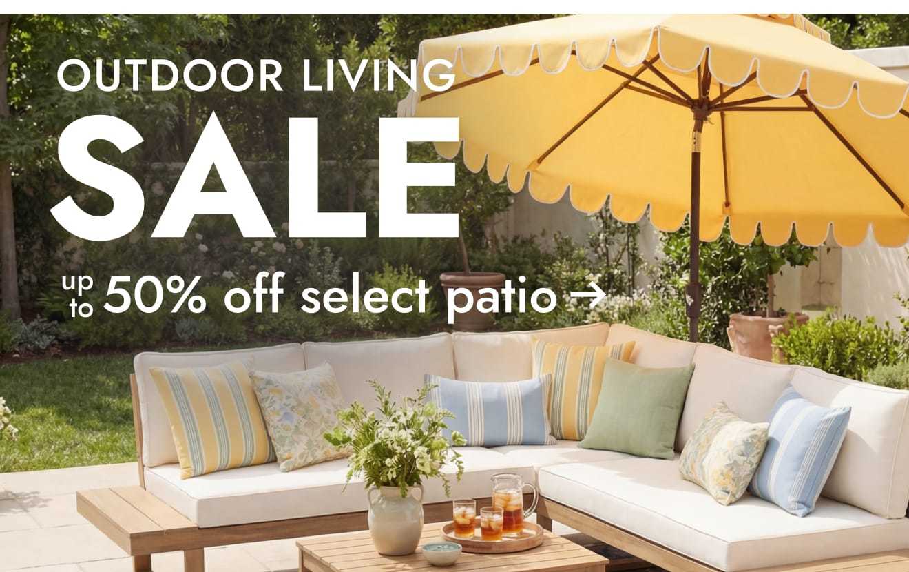 Outdoor Living Sale—Up to 50% Off