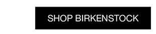 Shop Birkenstock