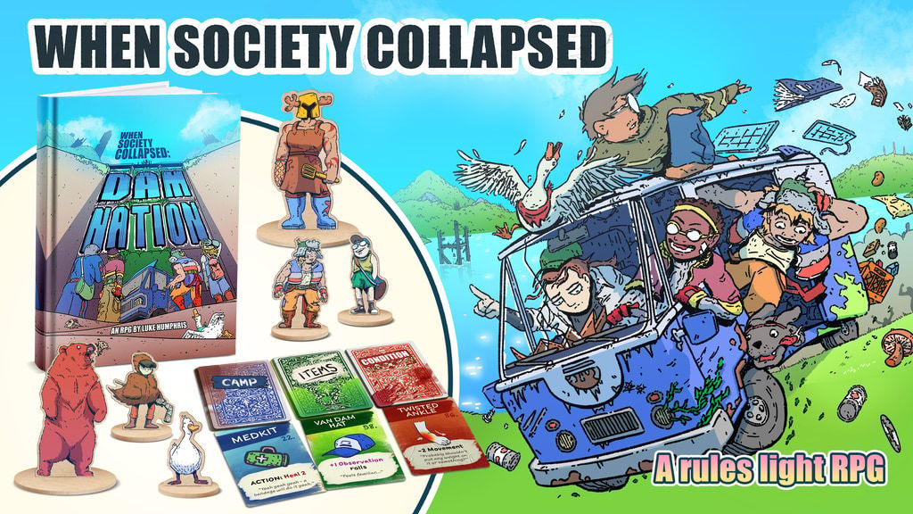 When Society Collapsed: Dam Nation