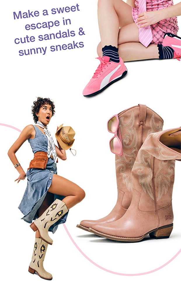 Make a sweet escape in cute sandals & sunny sneaks