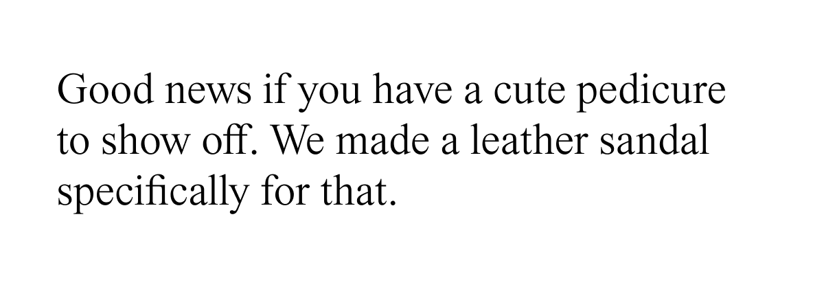 Good news if you have a cute pedicure to show off