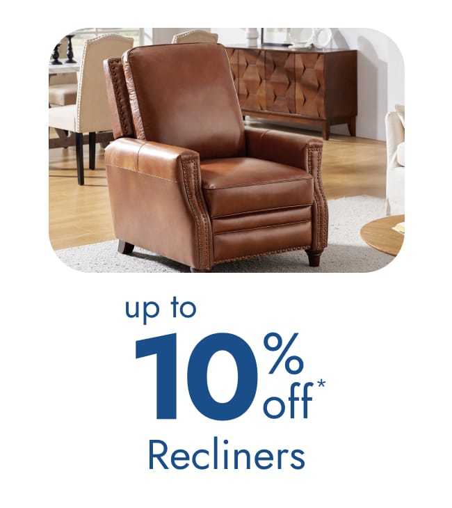Up to 10% off recliners