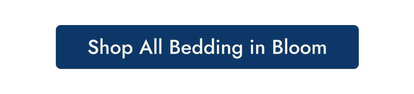 Shop all bedding in bloom