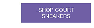 SHOP COURT SNEAKERS
