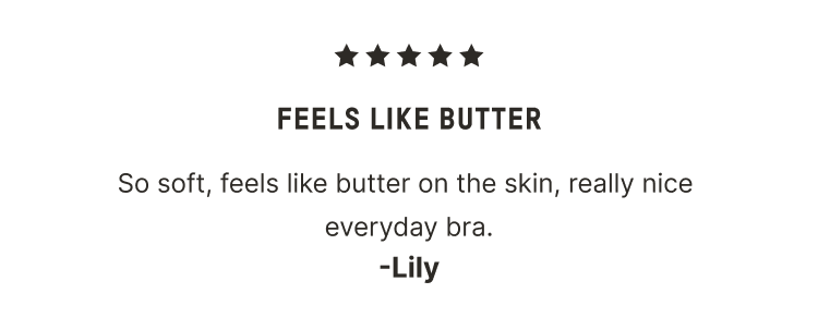FEELS LIKE BUTTER