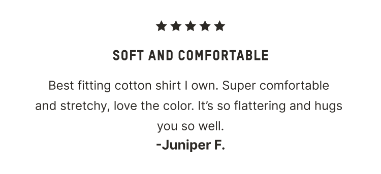 SOFT AND COMFORTABLE