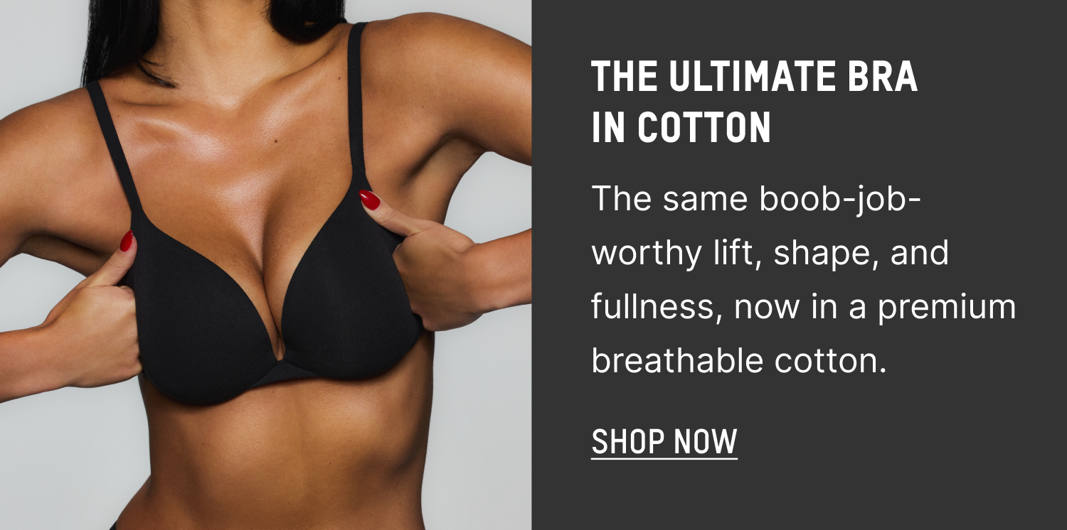 THE ULTIIMATE BRA IN COTTON