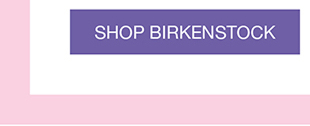 Shop Birkenstock
