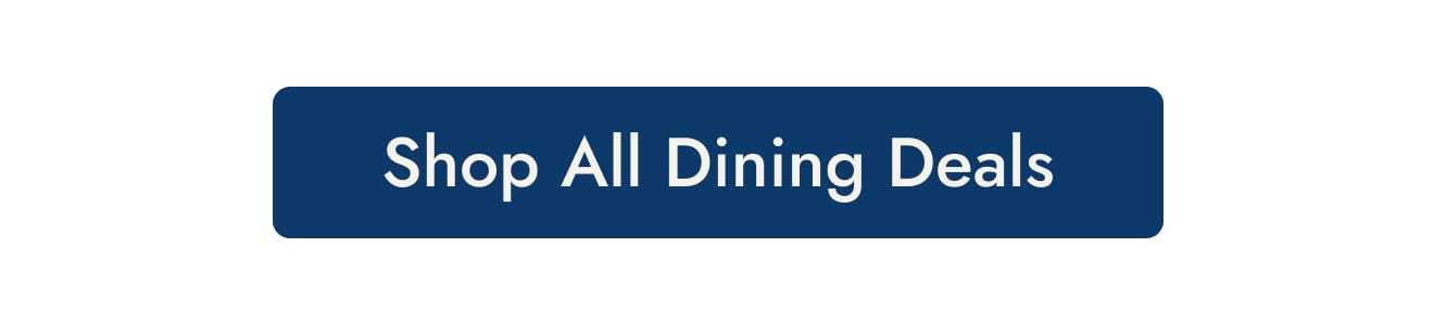 Shop all dining deals