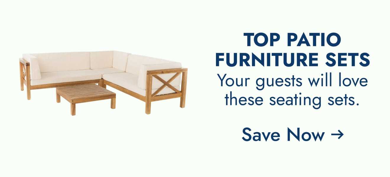 Top patio furniture sets--your guests will love these seating sets--save now