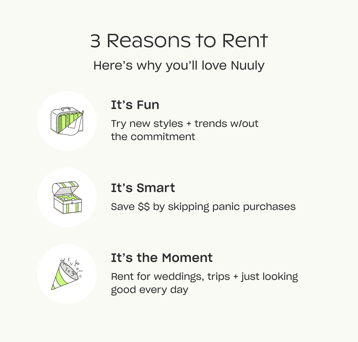 3 Reasons to Rent: it's fun, it's smart, it's the moment