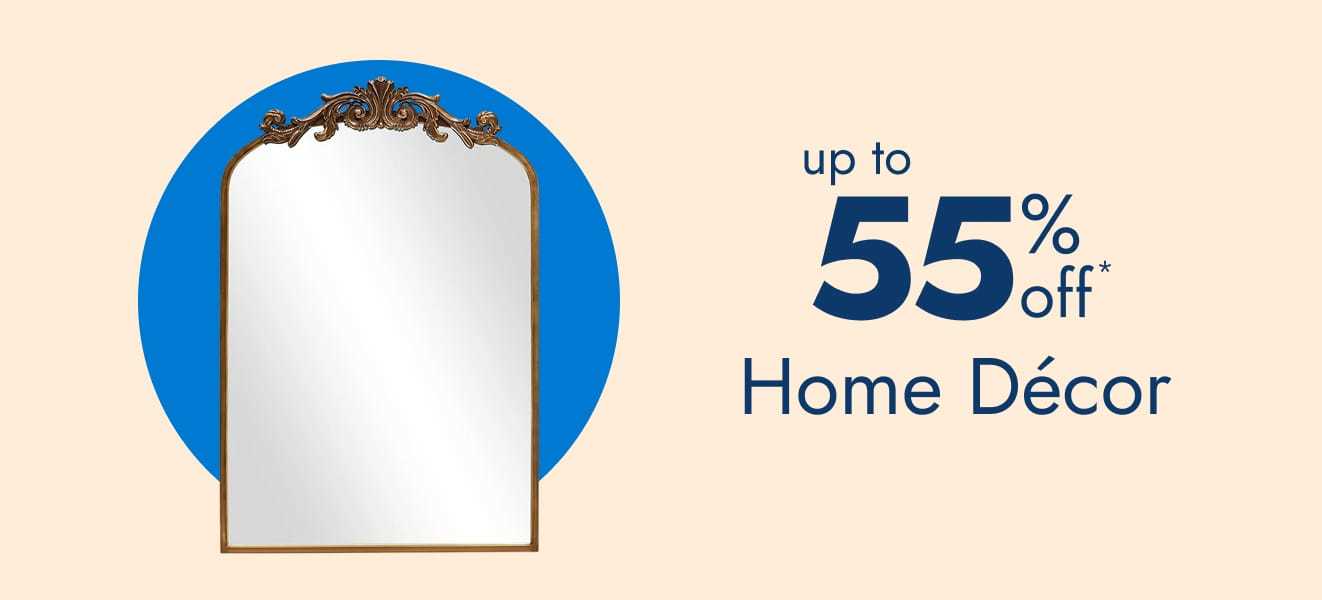 Up to 55% off home decor